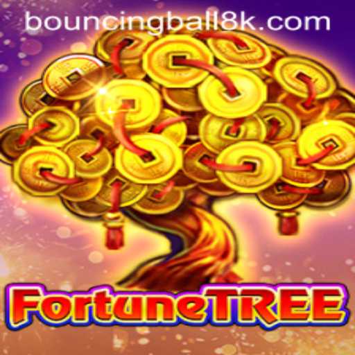 Exploring the Enchanting World of FortuneTree and the Innovative BouncingBall8 Challenge